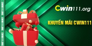 Khuyến Mãi Cwin111